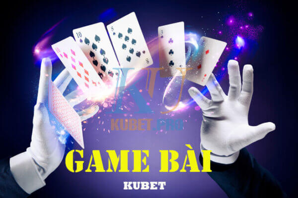 game-bai-kubet