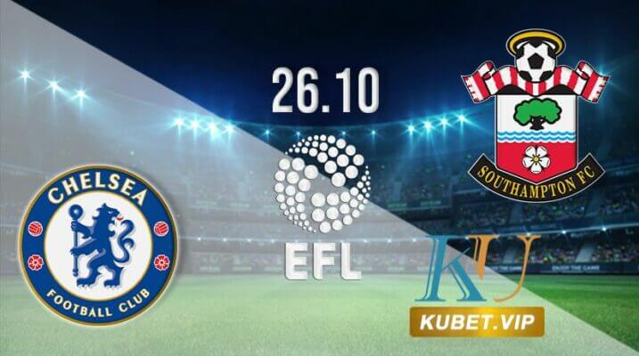 nhan-dinh-keo-chelsea-vs-southampton