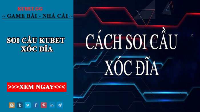 Tìm hiểu game soi cầu xóc đĩa kubet - game hiện thu hút người chơi