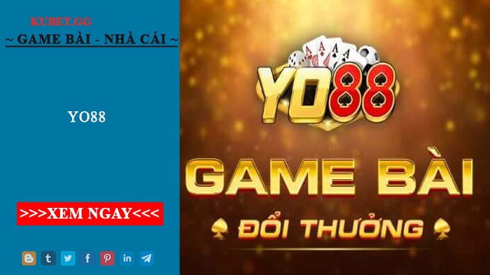 Yo88 - Cổng Game Bài Đổi Thưởng Chất Lượng Nhất Việt Nam