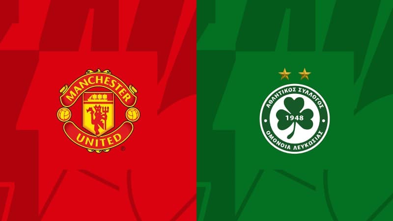  Manchester United vs Omonia - 2h00 ngày 14/10