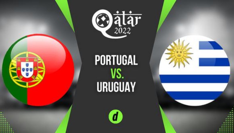  Bồ Đào Nha vs Uruguay - 2h00 ngày 29/11