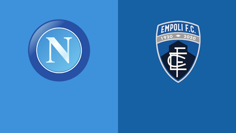  Napoli vs Empoli - 0h30 ngày 09/11